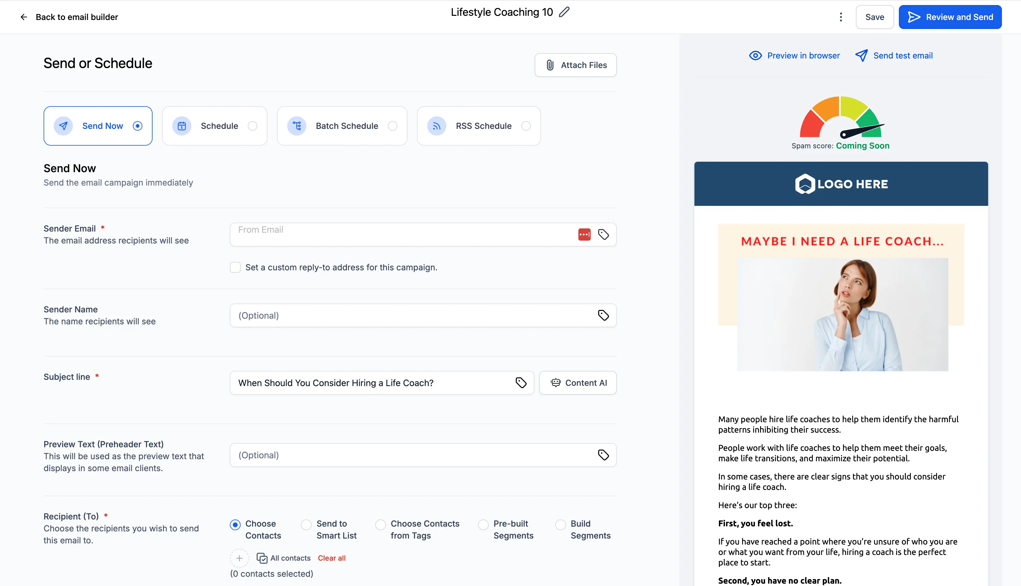 The Send or Schedule screen with send-now and schedule options, sender details, subject line and the recipient picker.